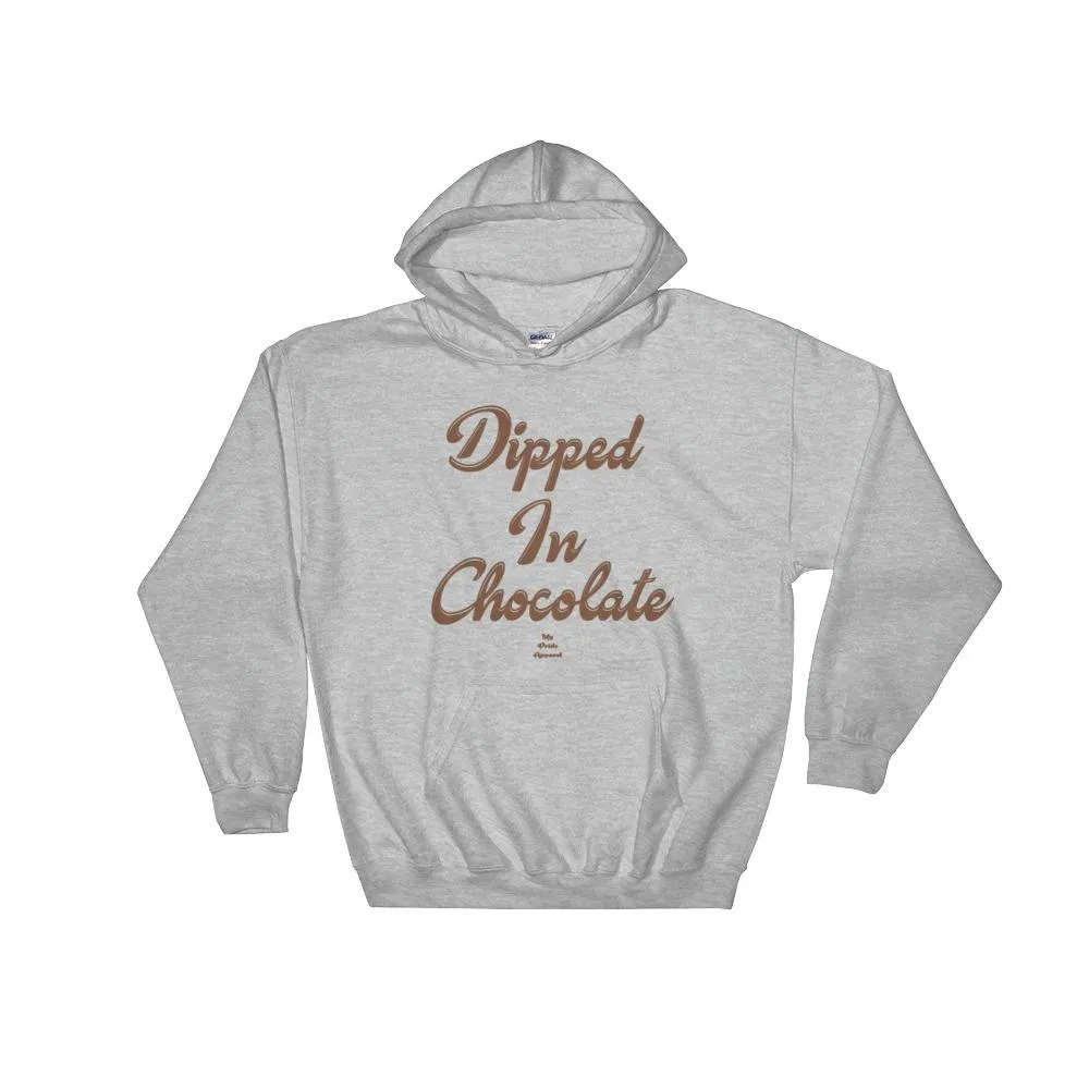 Dipped In Chocolate - Hoodie